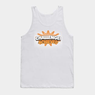 Challenge Achieved Tank Top